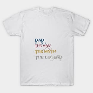 Funny design for dad T-Shirt